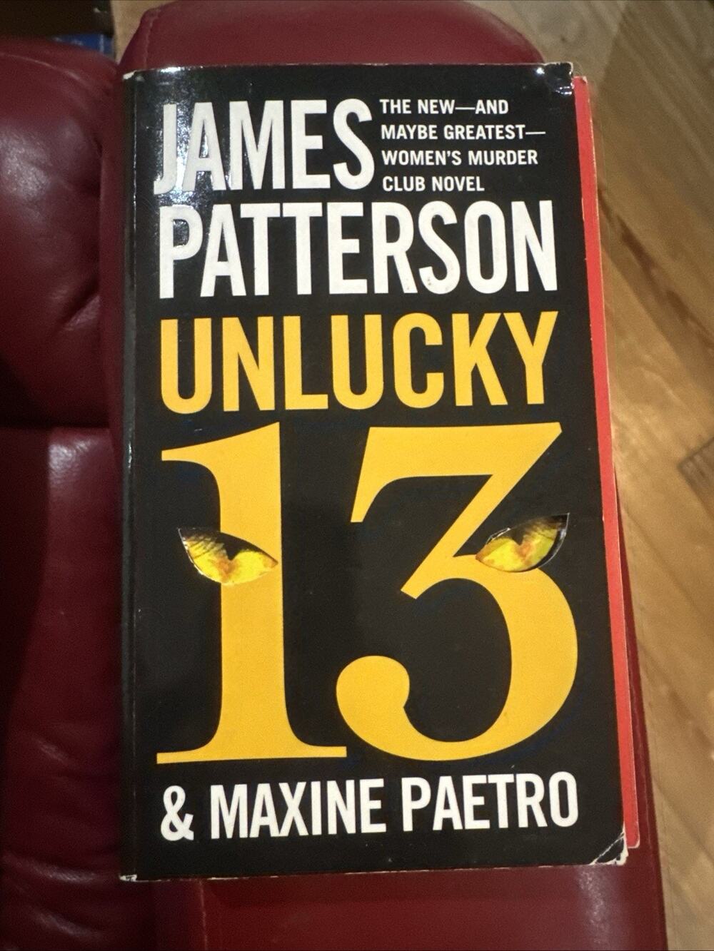 Unlucky 13; A Women's Murder Club Thrill- 145551599X, James Patterson, paperback